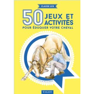 Libro per 50 giochi e attività per educare il cavallo Ekkia